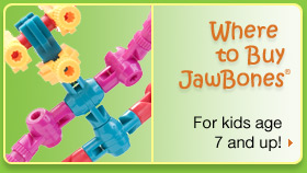 Where to Buy JawBones - Kids age 7 and up!
